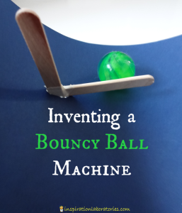 Inventing a Bouncy Ball Machine - Fun Science for Kids